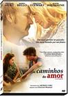 DVD Os Caminhos do Amor - DVD FILME DRAMA