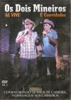 DVD Os Dois Mineiros - Ao Vivo E Convidados Vol.2