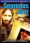 DVD Os Segredos da Cruz (Volume 2) - NBO Entertainment