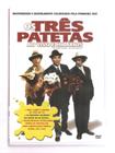 Dvd os tres patetas - ao vivo e hilarios