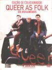 Dvd Queer As Folk - Os Assumidos - Ediçao De Colecionador