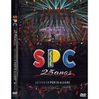 DVD SPC 25 Anos Ao Vivo em Porto Alegre - Sony Music