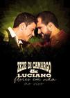 Dvd zeze di camargo & luciano flores em vida