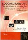 Ecocardiografia testes de autoavaliacao - Di Livros Editora Ltda