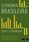 Economia brasileira - crise e estagnaçao - INTERMEIOS