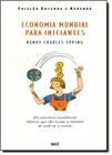 Economia Mundial Para Iniciantes - Coleção Entenda e Aprenda