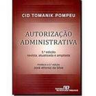 Edição antiga - Autorização Administrativa - 3ª Ed. 2010 - RT