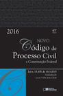 Edição antiga - Código de Processo Civil e Constituição Federal - 45ª Ed. 2016