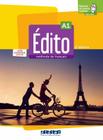 Edito a1 - livre eleve + livre numerique + didierfle.app - 2eme ed. - DIDIER/ HATIER (HACHETTE FRANCA)
