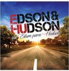 Edson & hudson - de edson para hudson (cd)