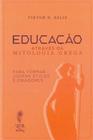 Educação Através da Mitologia Grega