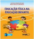 Educaçao fisica na educaçao infantil