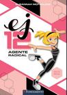 Ej 12 Agente Radical - Salto Inicial - Editora Fundamento