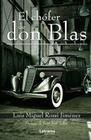 El chófer de don Blas - Letrame