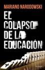 El Colapso De La Educación - Paidós