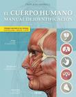 El Cuerpo Humano Manual de Identificación. Español, Latín, Inglés