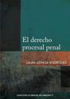 El derecho procesal penal - Fondo Editorial de la PUCP