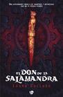 El don de la salamandra - Ediciones Arcanas