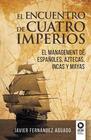 El encuentro de cuatro imperios