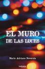 El muro de las luces - Letrame