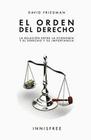 El orden del derecho - Editorial Innisfree Ltd.