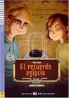 El Recuerdo Egipcio - Hub Lecturas Adolescentes - Nivel 2 - Libro Con CD Audio - Hub Editorial