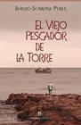 El viejo pescador de la torre