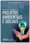 Elaboracao analise projetos ambientais sociais - CIENCIA MODERNA