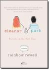 Eleanor e Park Slim - Um Romance Inteligente e Sexy - Novo Século