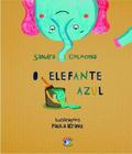 Elefante azul, o - FRANCO EDITORA