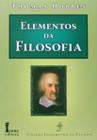 Elementos Da Filosofia - Col. Fundamentos da Filosofia - Thomas Hobbes - Ícone