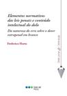 Elementos Normativos das Leis Penais e Conteúdo Intelectual do Dolo: Da Naturezza do Erro Sobre o Dever Extrapenal em - Marcial Pons Brasil