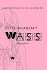 Elite academy wass pink version