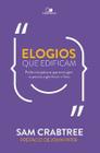 Elogios que edificam - VIDA NOVA