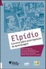 Elpidio - conversa sobre autorregulaçao da aprendizagem - CASA DO PSICOLOGO