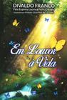 Em Louvor à Vida - Leal