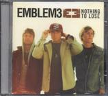 Emblem3 CD Nothing To Lose