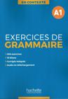 En contexte - exercices de grammaire a1 + audio mp3 + corriges - HACHETTE FRANCA