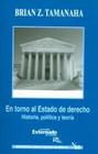 En torno al estado de derecho. Historia, política y teoría - FUNDACION UNIVERSIDAD EXTERNADO DE COLOMBIA