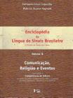 Enciclopédia da Língua de Sinais Brasileira - Vol.4 - Coleção o Mundo do Surdo em Libras - Edusp