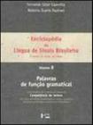 Enciclopedia Da Lingua De Sinais Brasileira Volume 8 - Palavras De Funcao Gramatical