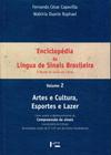 Enciclopédia da Língua de Sinais Brasileiras - Volume 2 O Mundo do Surdo em Libras - Edusp