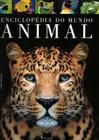 Enciclopedia Do Mundo Animal -