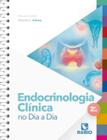 Endocrinologia no Dia a Dia - Editora Rubio Ltda.