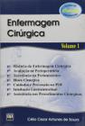 Enfermagem Cirúrgica - Vol. 1 - Célio Cezar Antunes de Souza - 1ª Ed - AB Editora