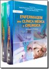 Enfermagem em Clinica Medica e Cirurgica - 2 Volumes - Teoria e Pratica - MARTINARI