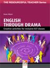English Through Drama - The Resourceful Teacher Series - Helbling Languages