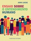 Ensaio sobre o entendimento humano - vol. 1