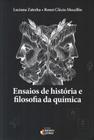 Ensaios de historia e filosofia da quimica - IDEIAS E LETRAS