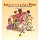 Ensina-me Sobre Deus - Shedd Publicações